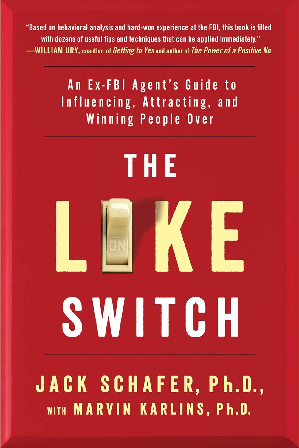Book cover of 'The Like Switch' by Jack Schafer and Marvin Karlins