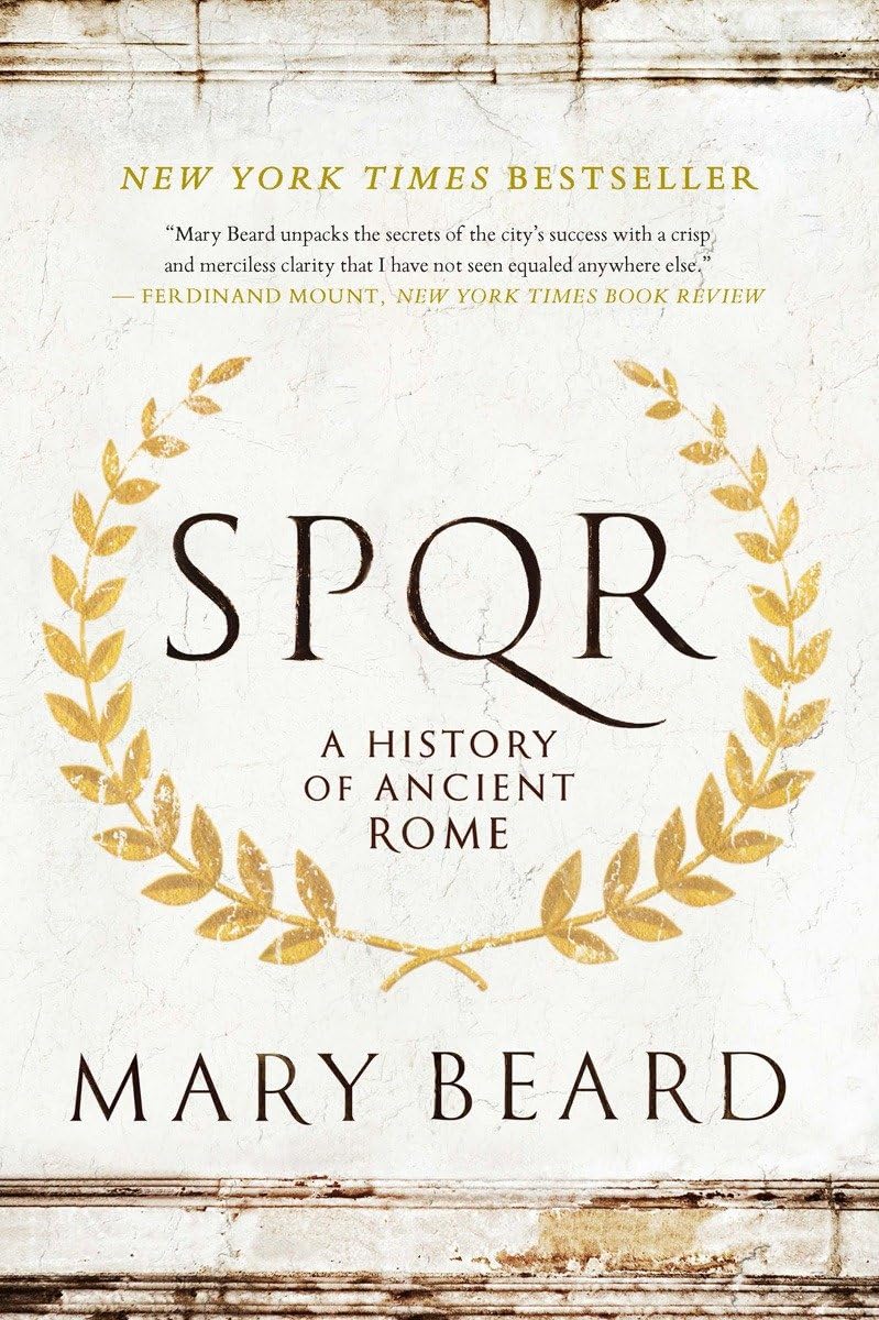 Book cover of 'SPQR: A History of Ancient Rome' by Mary Beard