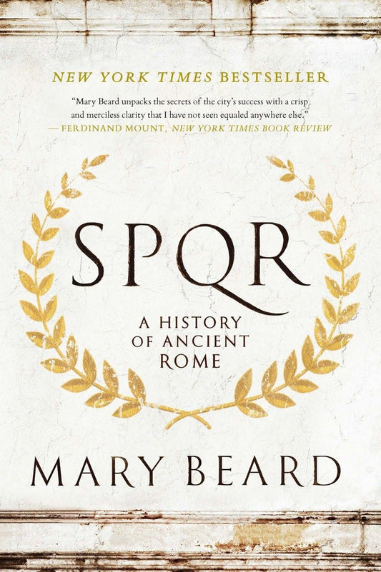 Book cover of 'SPQR: A History of Ancient Rome' by Mary Beard
