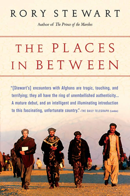 The Places in Between
by Rory Stewart