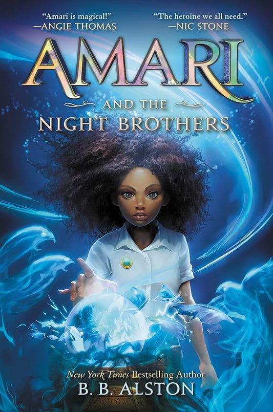 Amari and the Night Brothers

by B. B. Alston