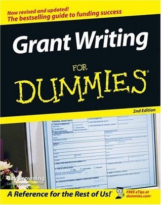 Grant Writing For Dummies  By Beverly A. Browning