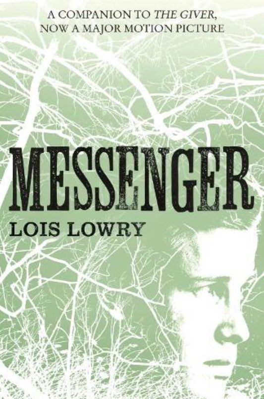 Messenger By Lois Lowry