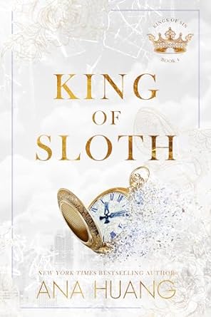 Book cover of 'King of Sloth' by Ana Huang