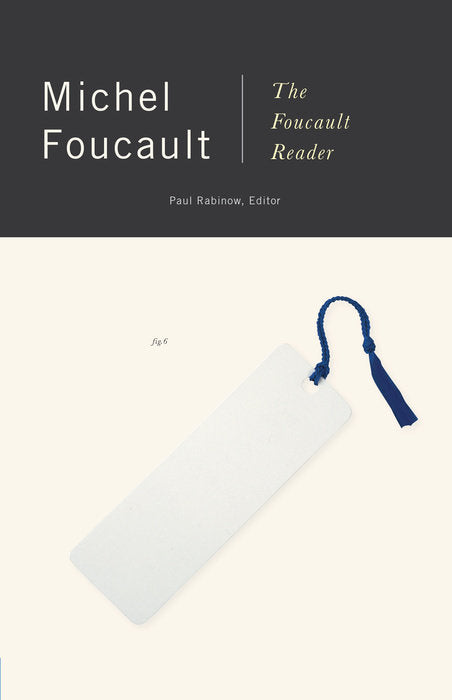 Book cover of 'The Foucault Reader' by Michel Foucault