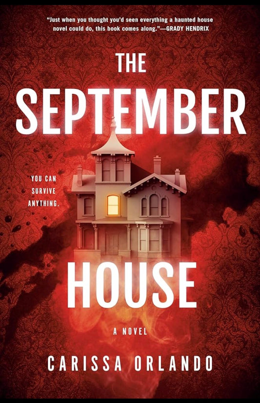 The September House
By Carissa Orlando