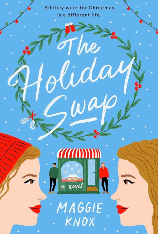 The Holiday Swap
By Maggie Knox