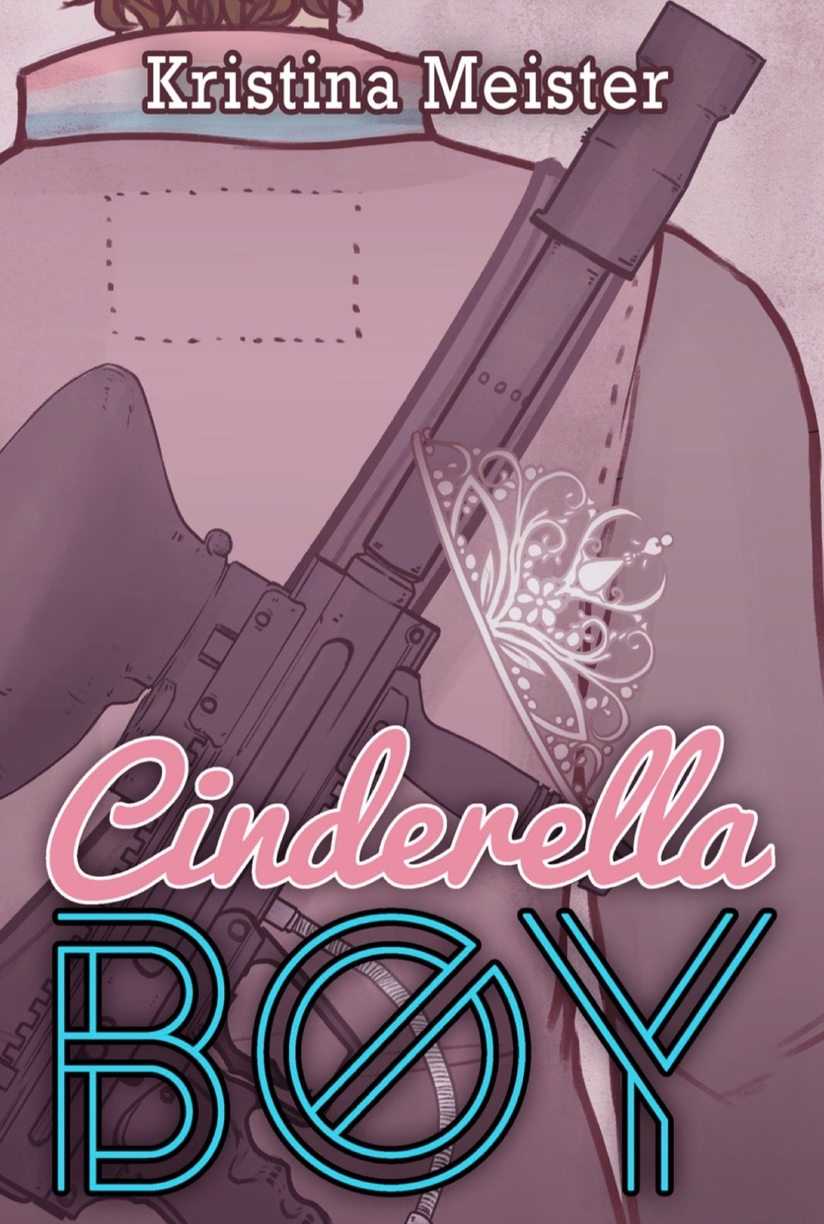 Cinderella Boy
By Kristina Meister