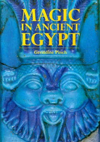 Book cover of 'Magic in Ancient Egypt' by Geraldine Pinch with a blue Egyptian deity design.