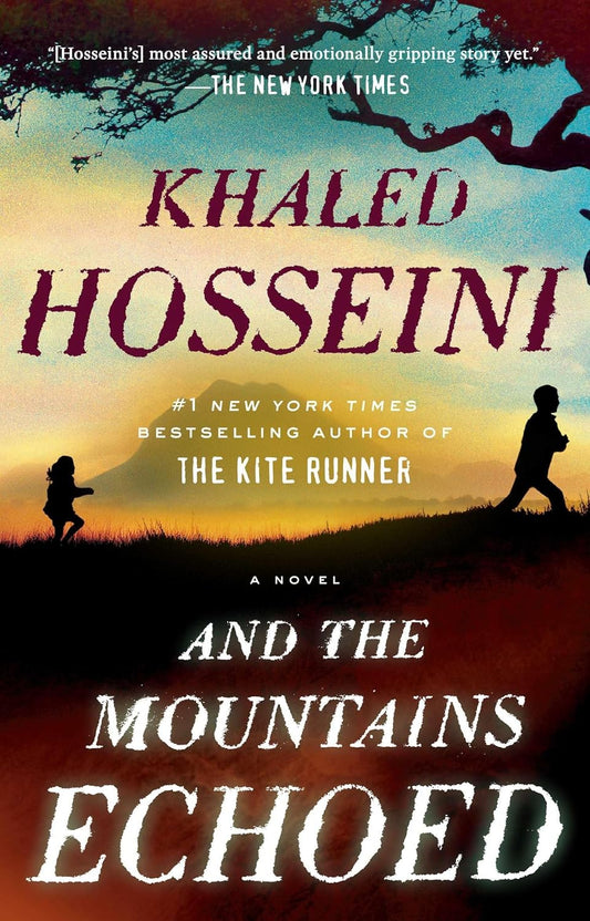 Book cover of 'And the Mountains Echoed' by Khaled Hosseini