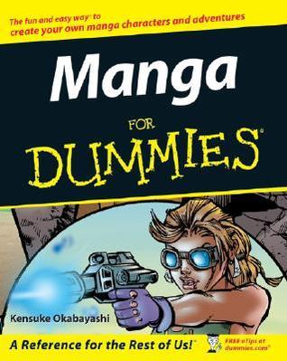 Manga For Dummies   By Kensuke Okabayashi