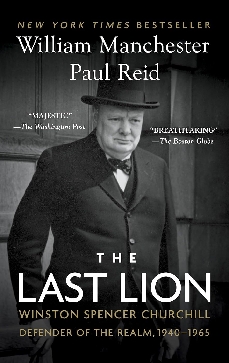 Book cover of 'The Last Lion' featuring Winston Churchill with text about the book's acclaim.