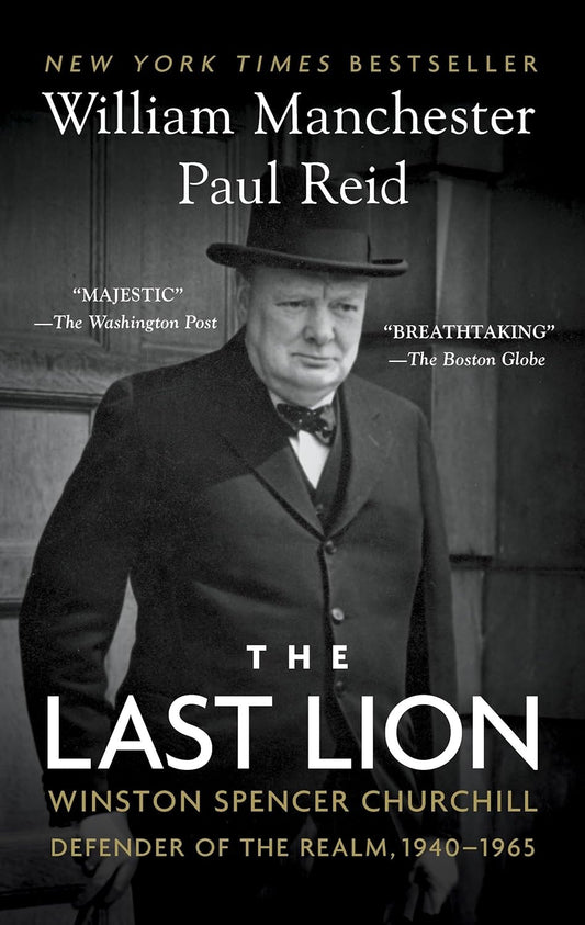 Book cover of 'The Last Lion' featuring Winston Churchill with text about the book's acclaim.
