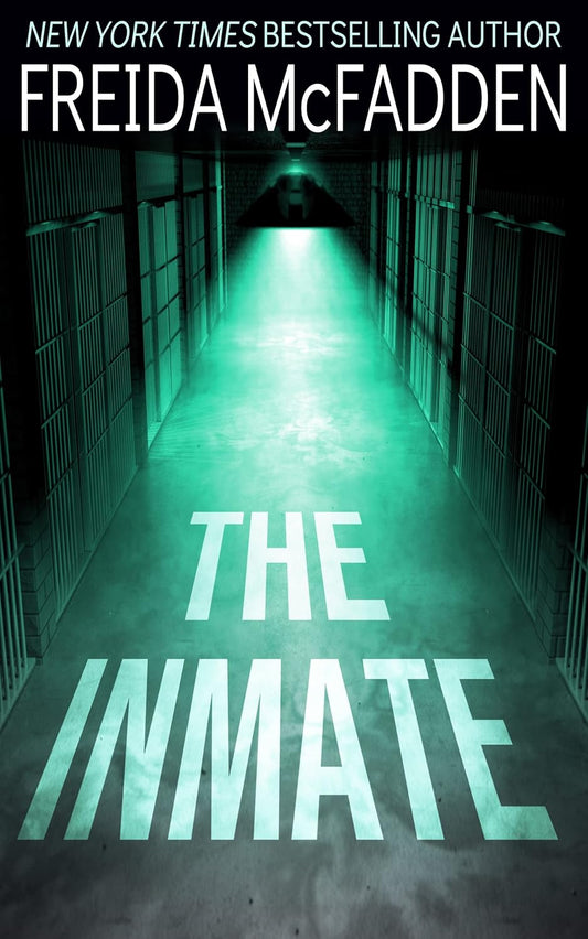 Book cover of 'The Inmate' by Freida McFadden