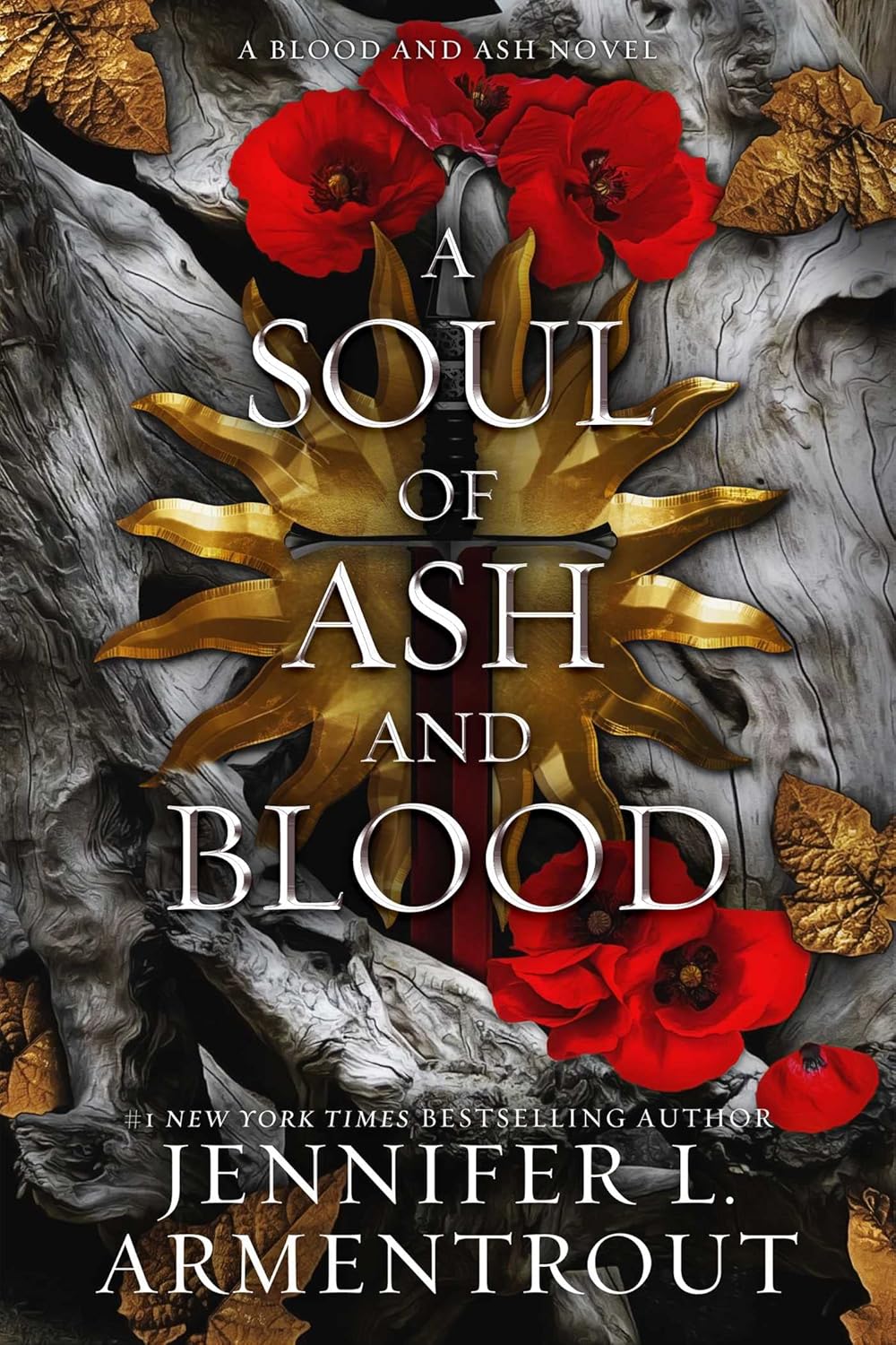Book cover of 'A Soul of Ash and Blood' by Jennifer L. Armentrout