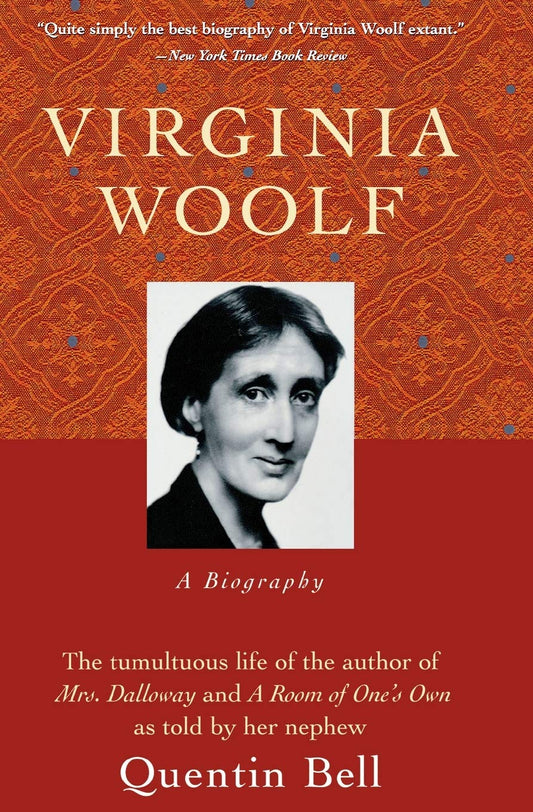 Book cover of 'Virginia Woolf: A Biography' by Quentin Bell with a portrait of Virginia Woolf.