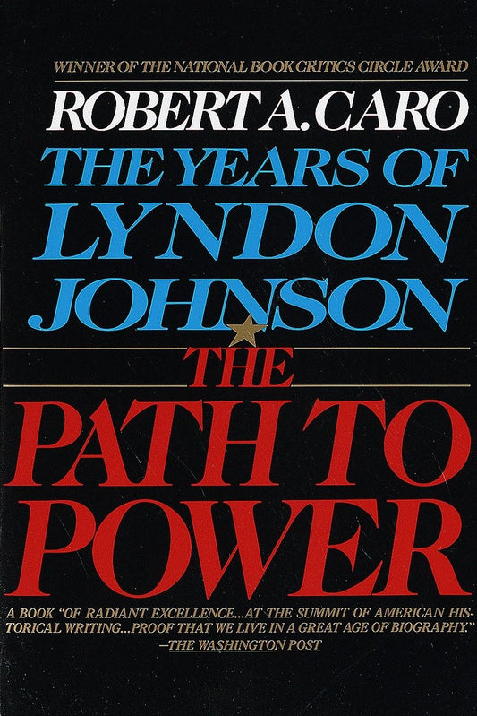 Book cover of 'The Path to Power' by Robert A. Caro