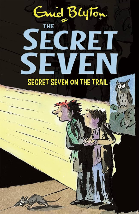 Book 4 : Secret Seven on the Trail by Enid Blyton
