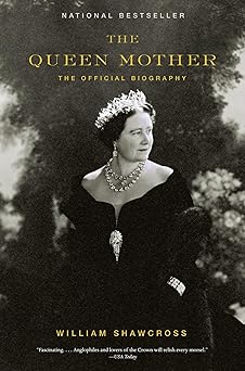 Book cover of 'The Queen Mother' with a black and white portrait of a woman wearing a crown.