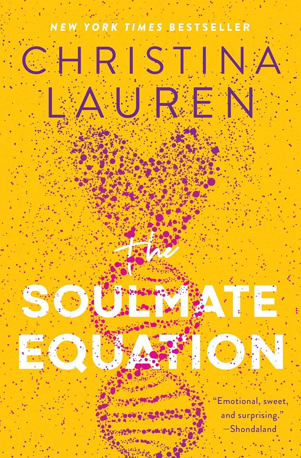 Book cover of 'The Soulmate Equation' by Christina Lauren