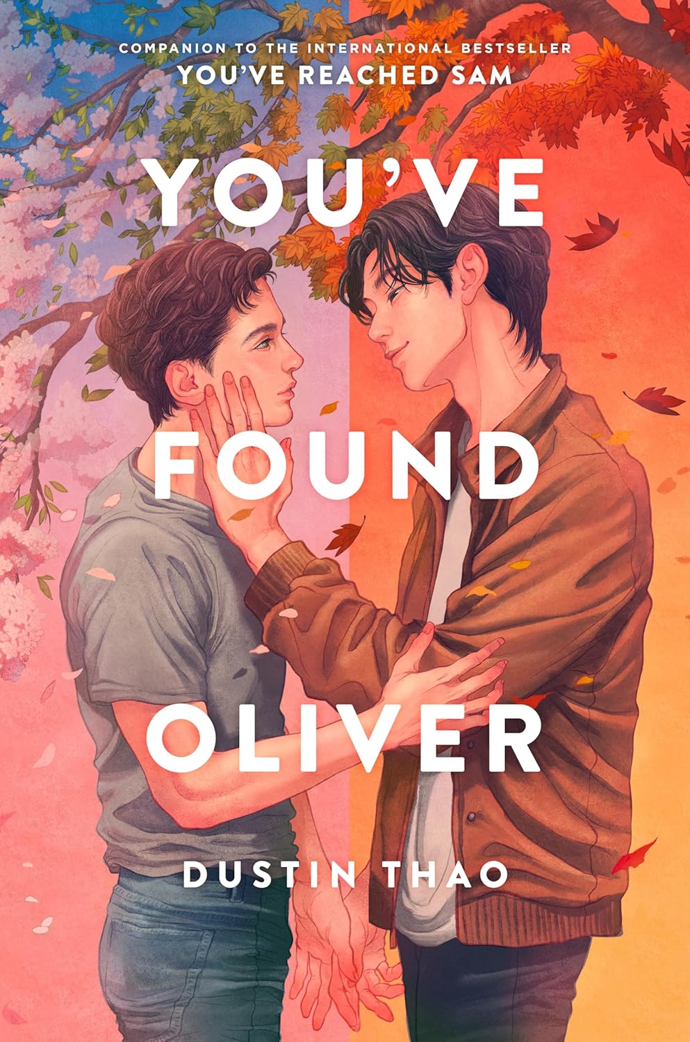 Book cover of 'You've Found Oliver' by Dustin Thao
