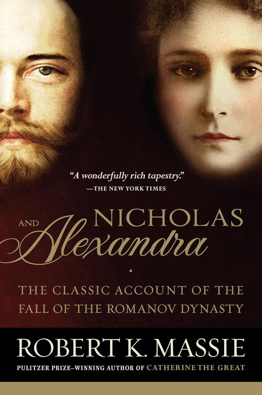 Book cover of 'Nicholas and Alexandra' by Robert K. Massie.
