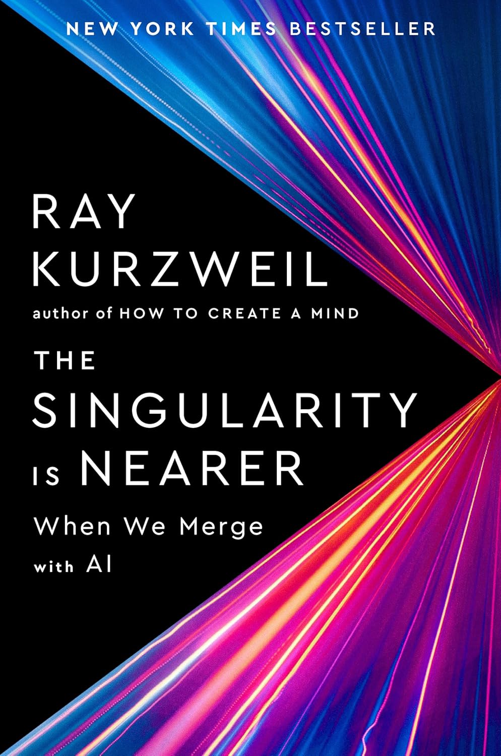 Book cover of 'The Singularity is Nearer' by Ray Kurzweil