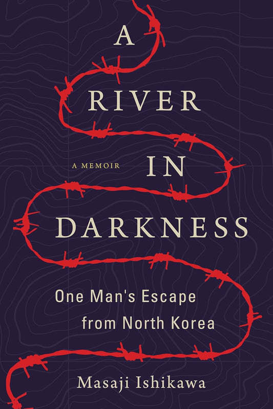 Book cover of 'A River in Darkness' 