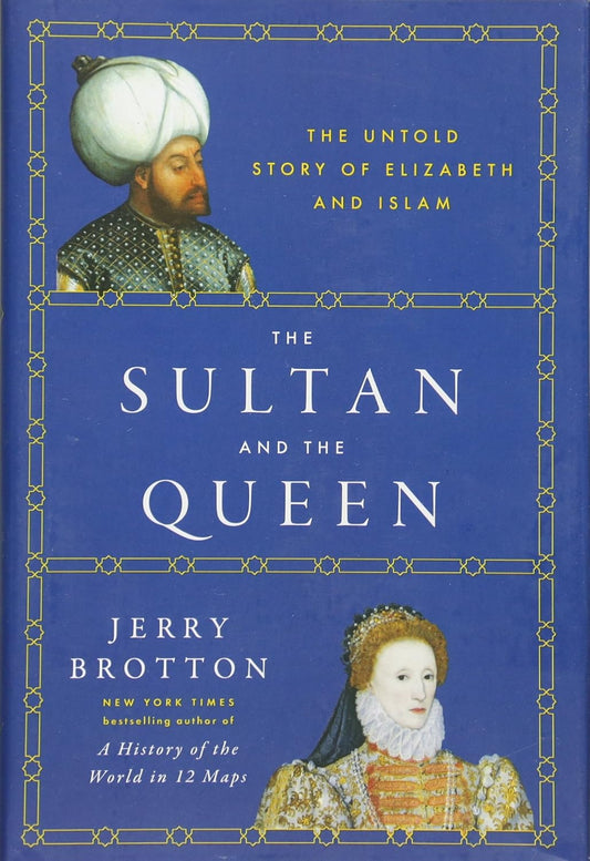 Book cover of 'The Sultan and the Queen'
