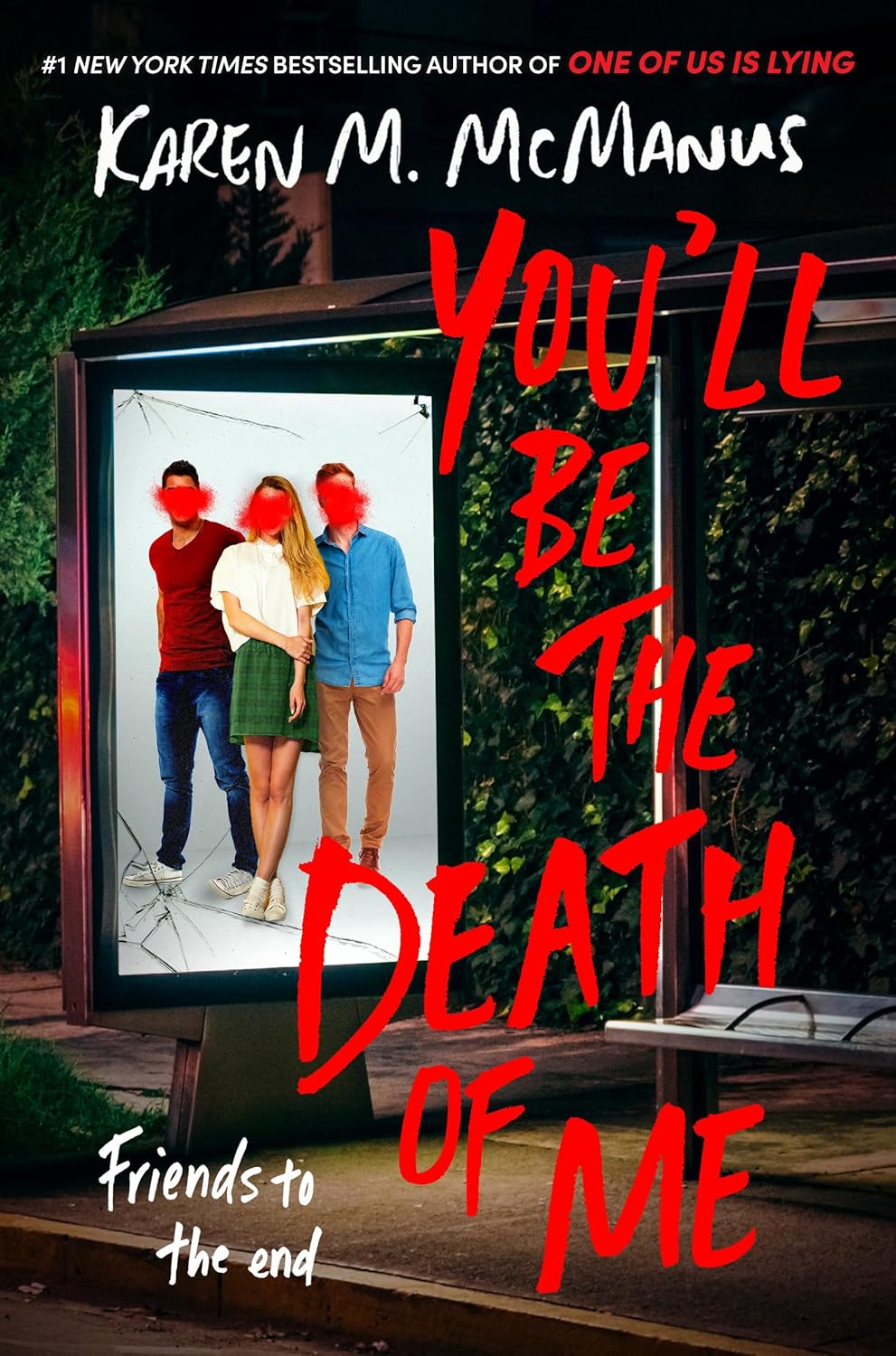Book cover of 'You'll Be the Death of Me' by Karen M. McManus