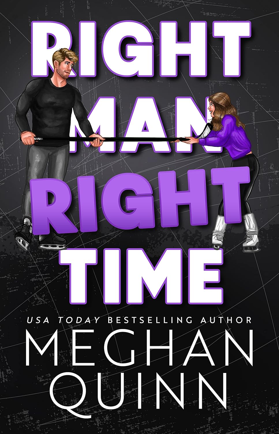 Book cover of Right Man, Right Time by Meghan Quinn