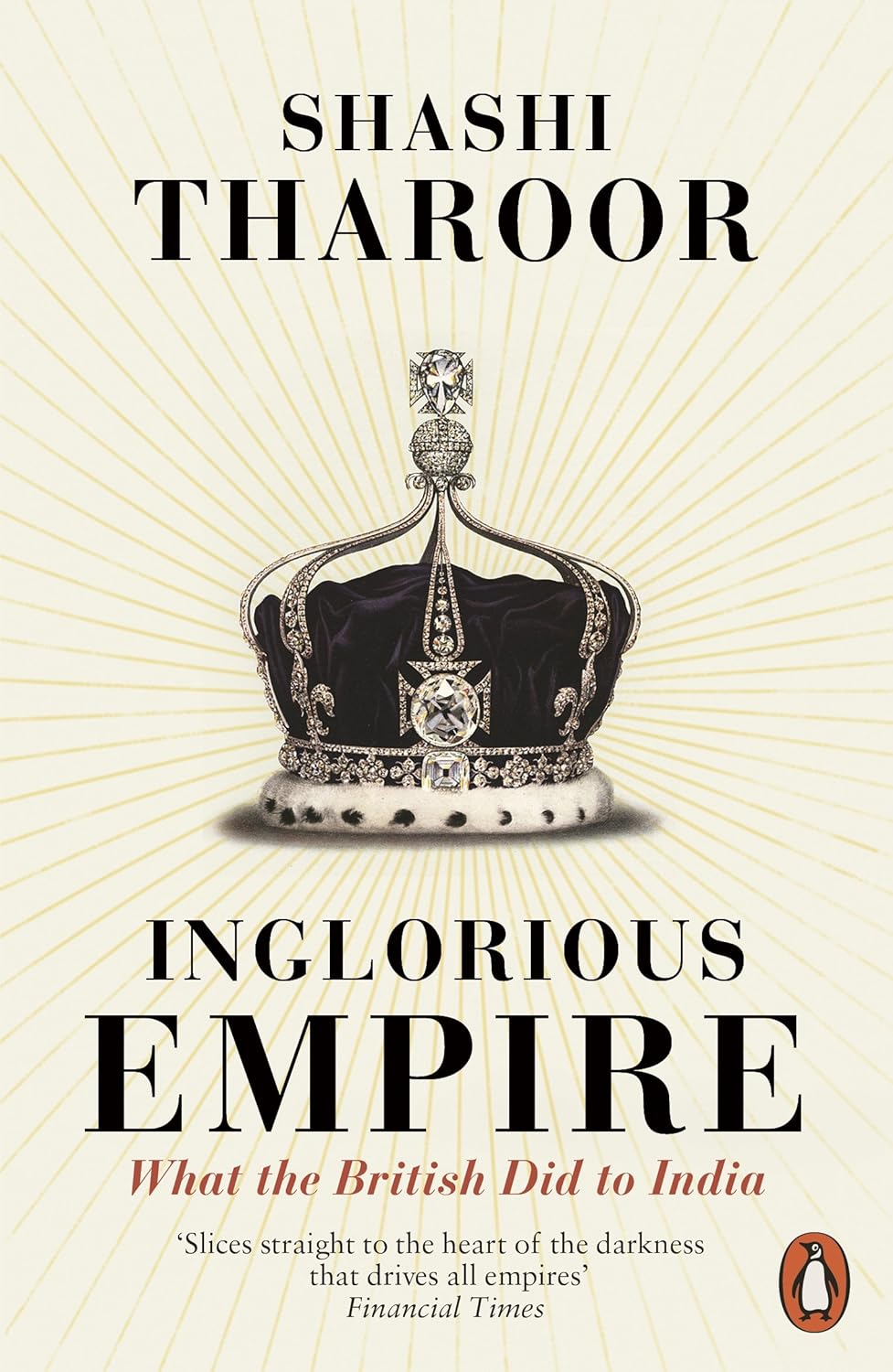 Inglorious Empire book by Shashi Tharoor historical analysis