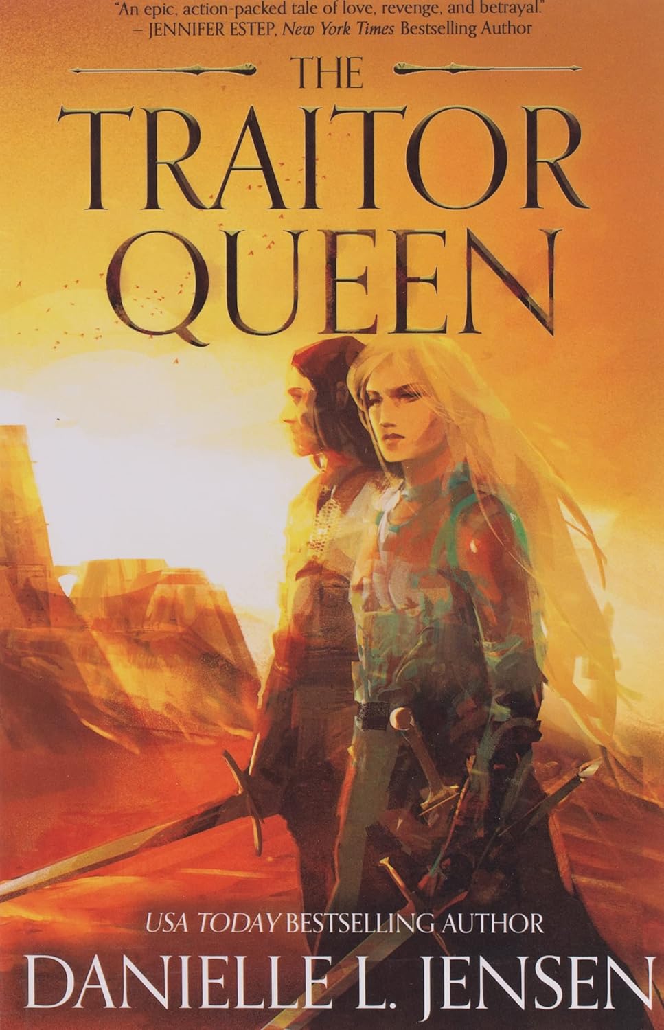 The Traitor Queen by Danielle L. Jensen