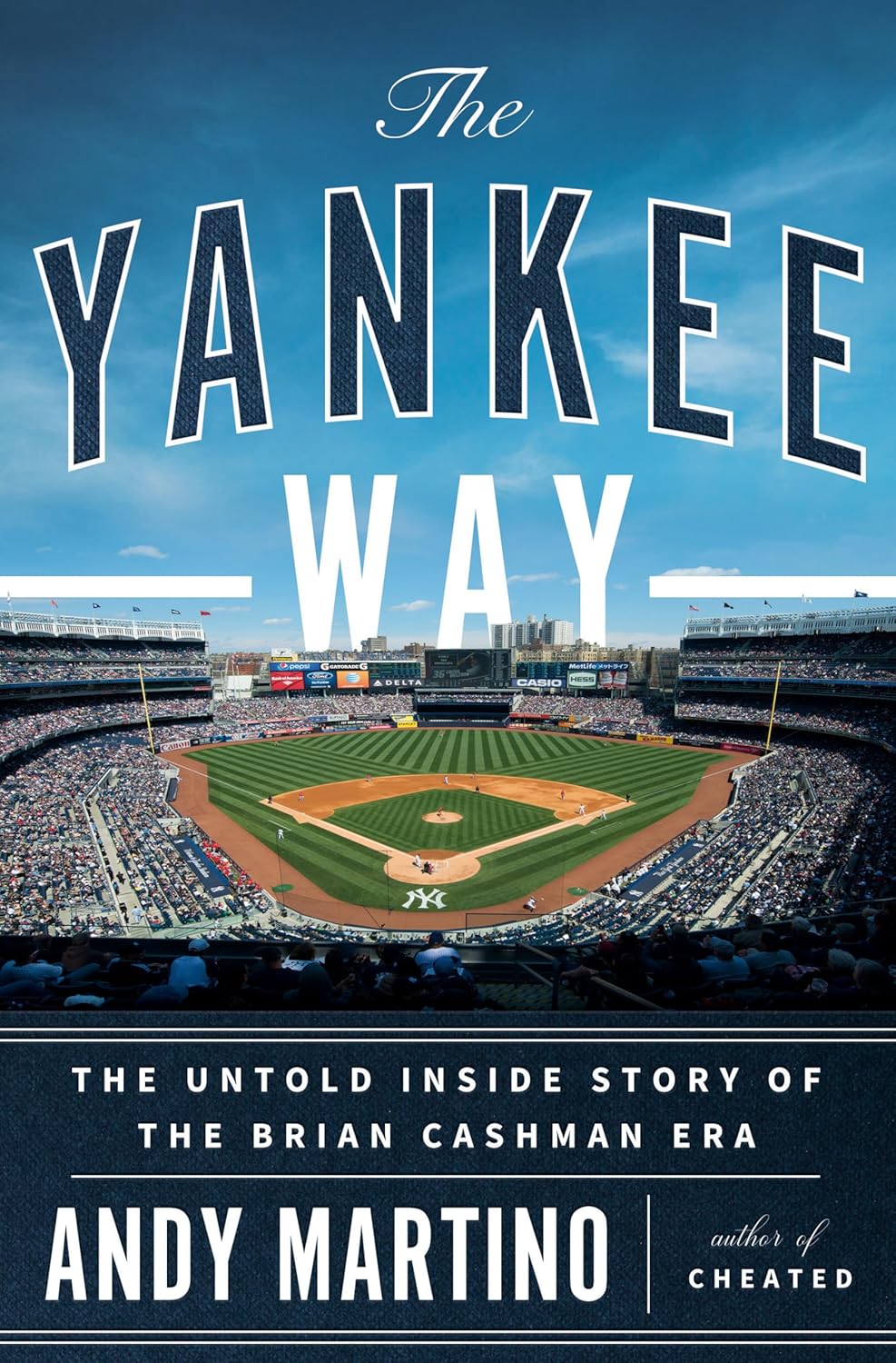 Book cover of 'The Yankee Way' with a baseball stadium image.