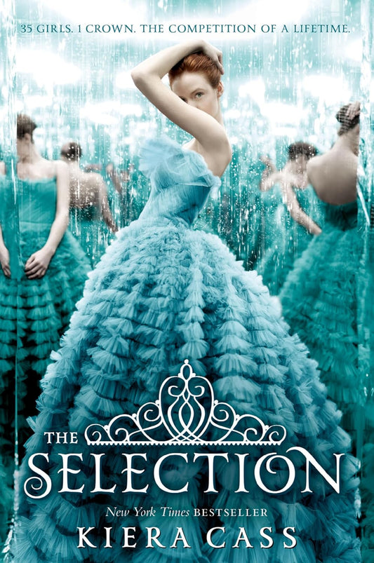 Book cover of 'The Selection by Kiera Cass'