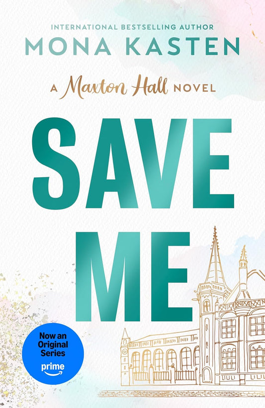 Book cover of 'Save Me' by Mona Kasten