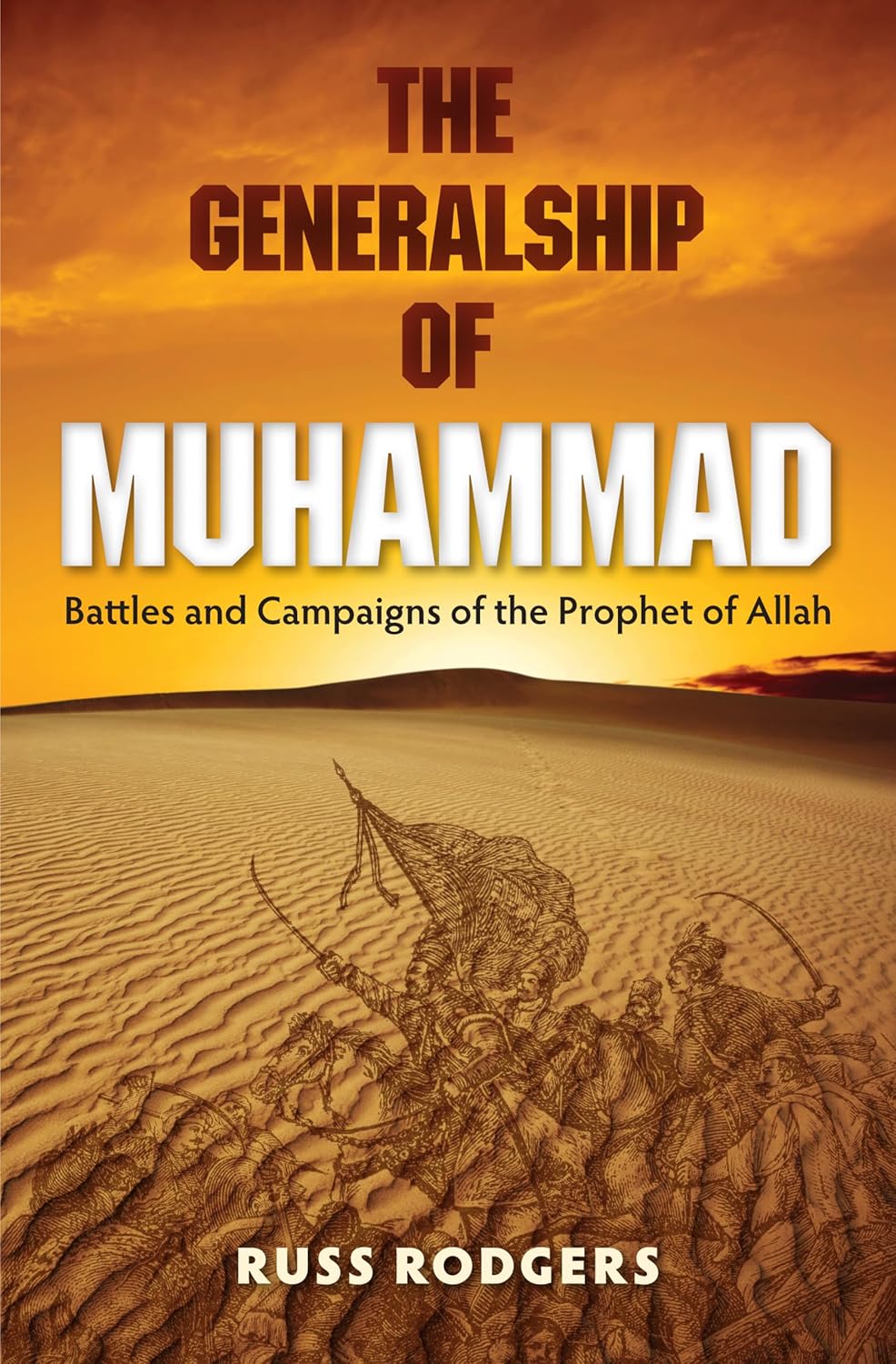 Book cover of 'The Generalship of Muhammad'