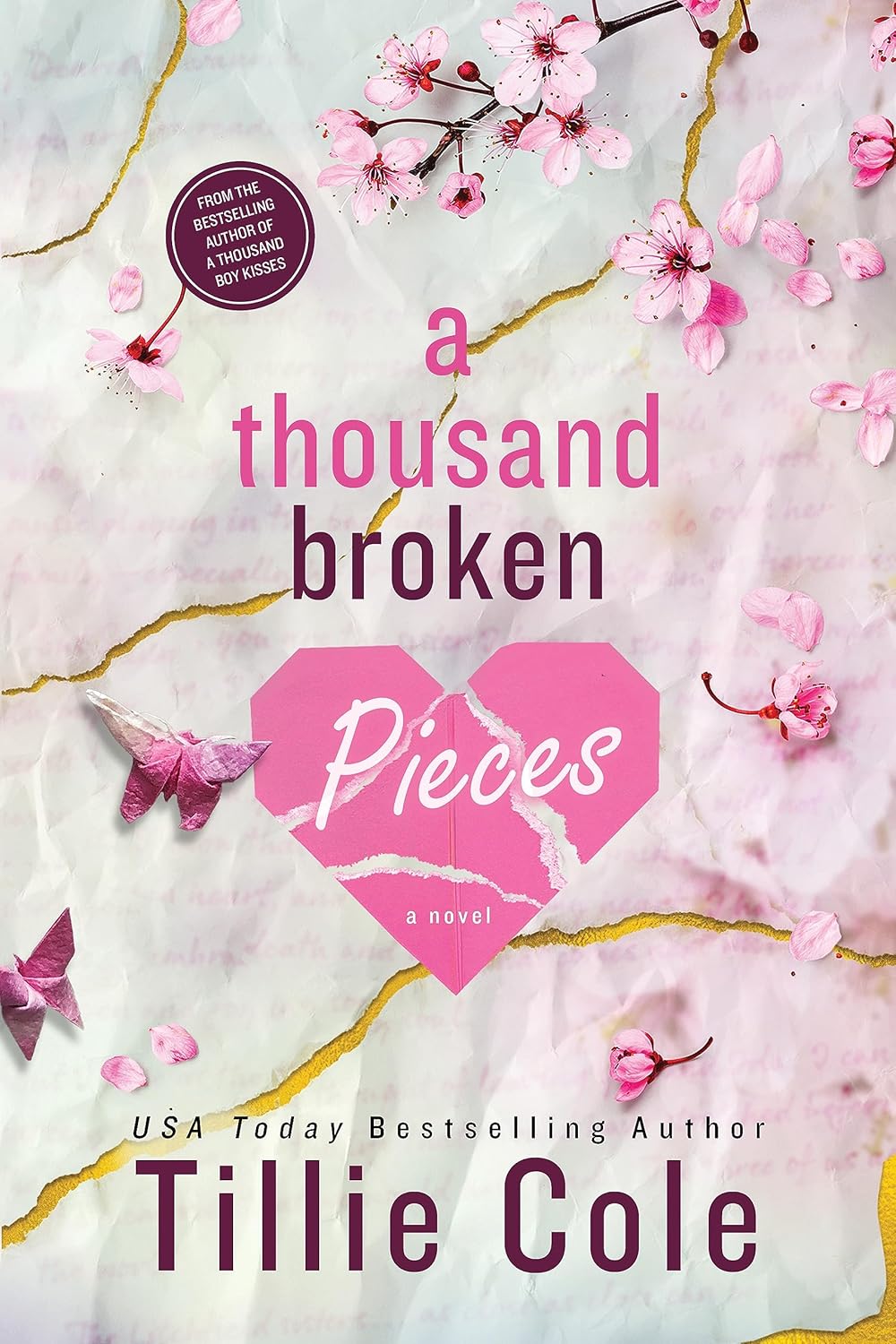 Book cover of 'A Thousand Broken Pieces' by Tillie Cole