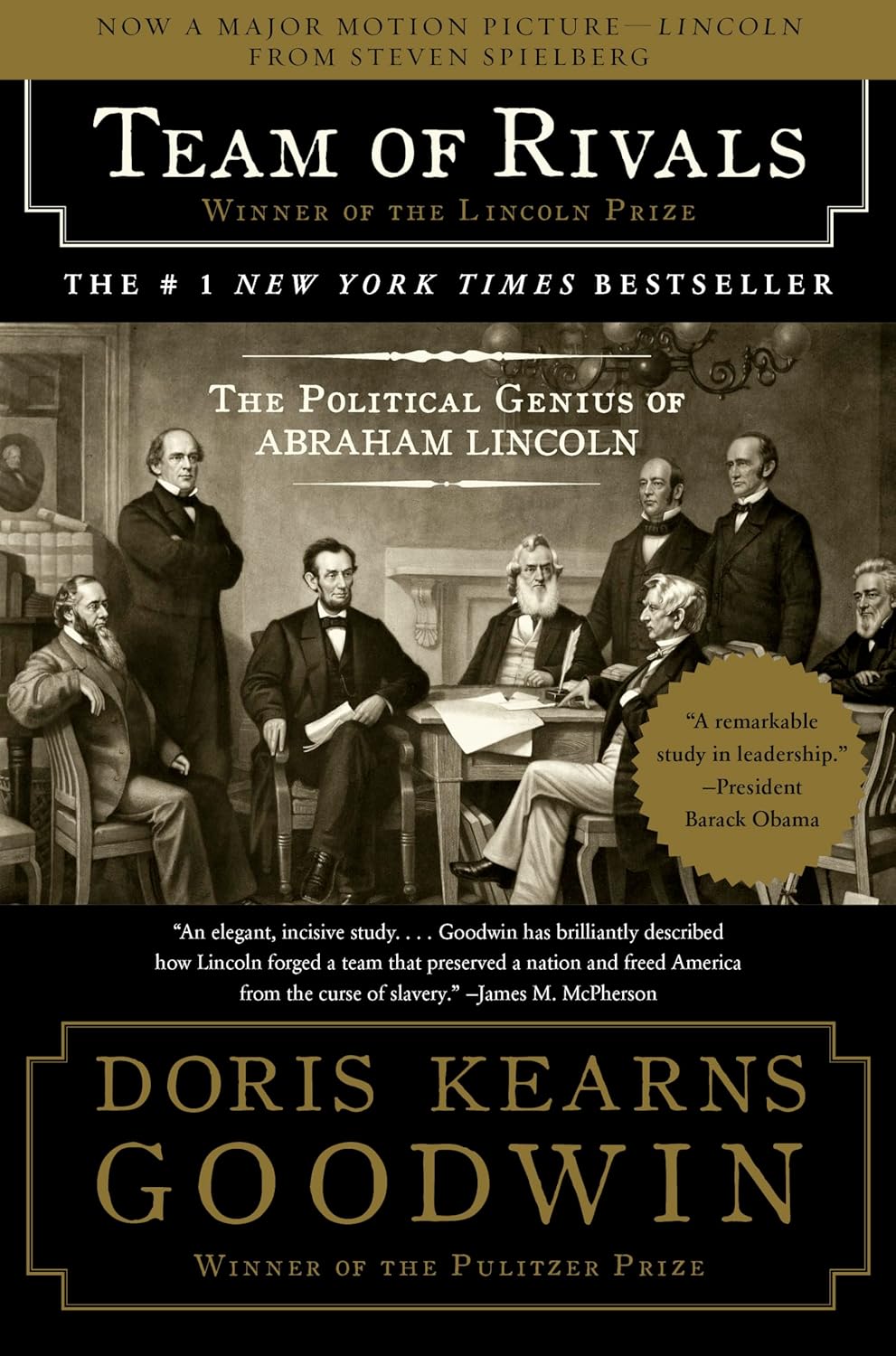 Book cover of 'Team of Rivals' by Doris Kearns Goodwin with a black and white photograph of Abraham Lincoln and his cabinet.
