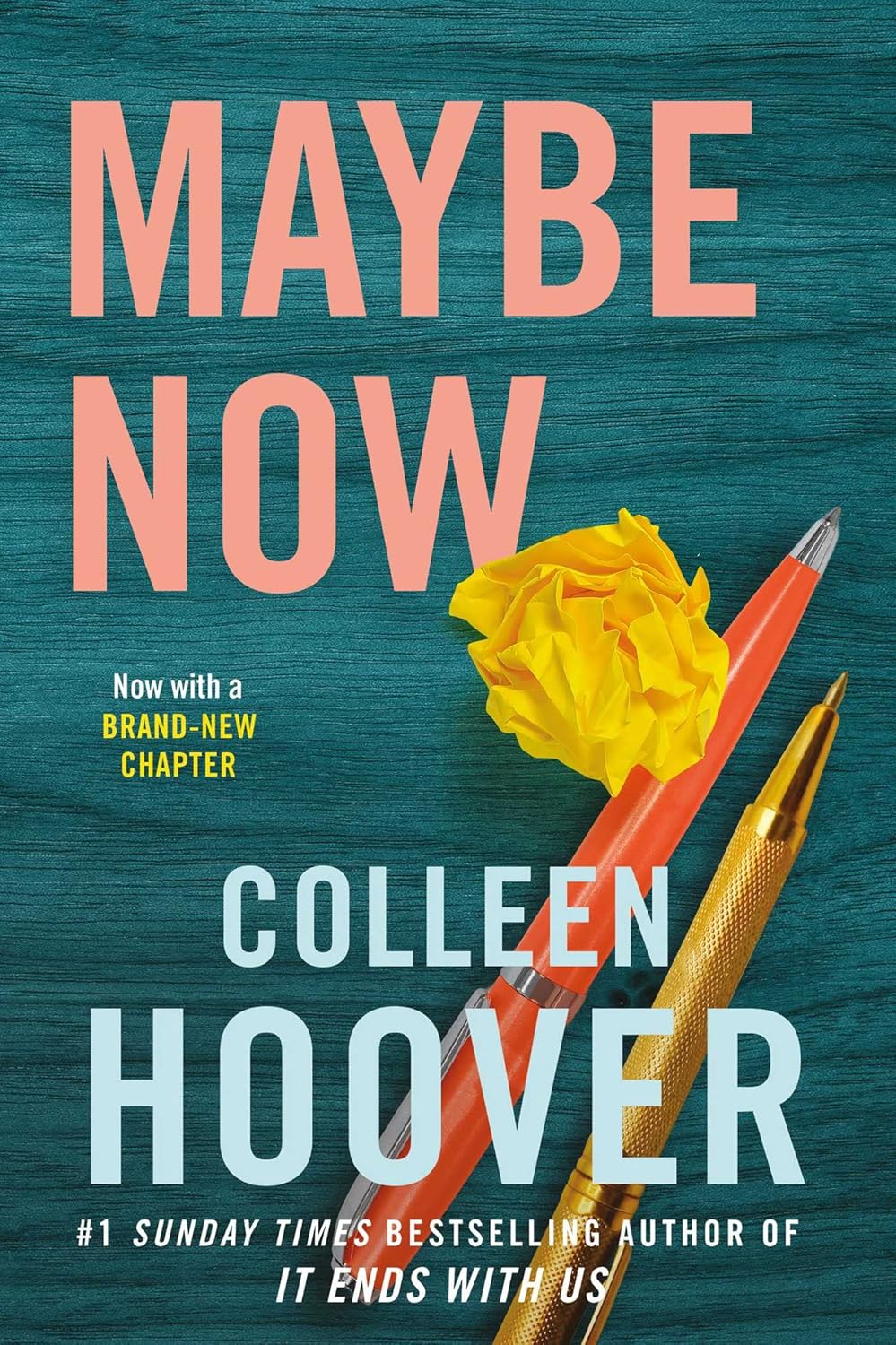 Book cover of 'Maybe Now' by Colleen Hoover