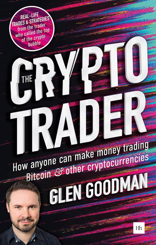 Book cover of 'The Crypto Trader' by Glen Goodman