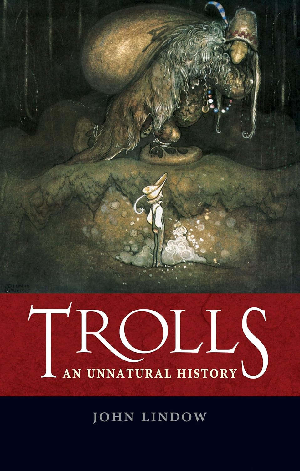 Book cover of 'Trolls: An Unnatural History' by John Lindow