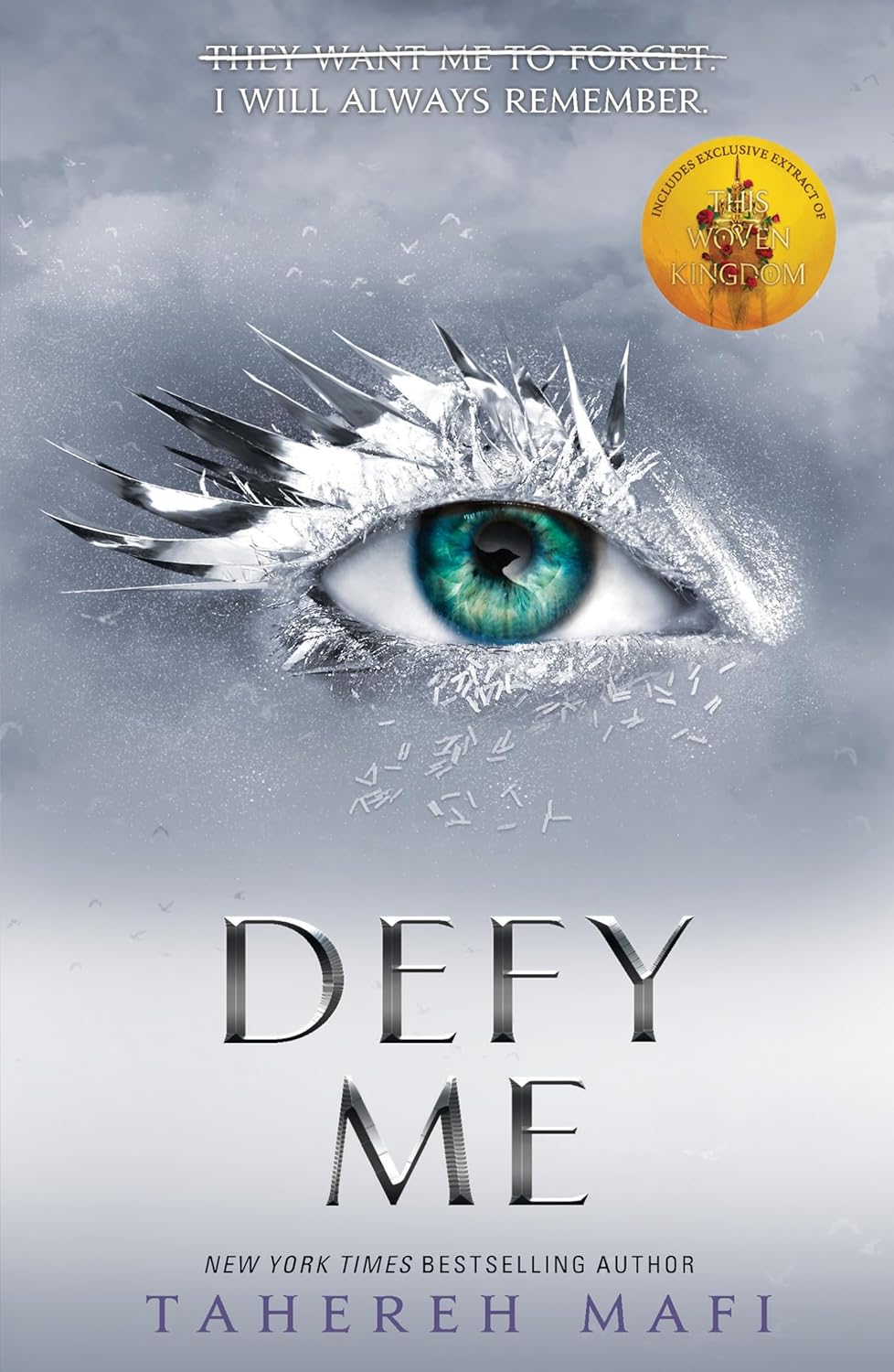 Book cover of 'Defy Me' with an eye peering through ice, featuring the New York Times Bestselling Author Tahereh Mafi.