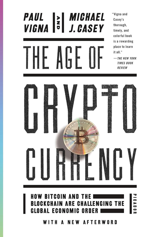 Book cover of 'The Age of Cryptocurrency' with a Bitcoin symbol on a white background