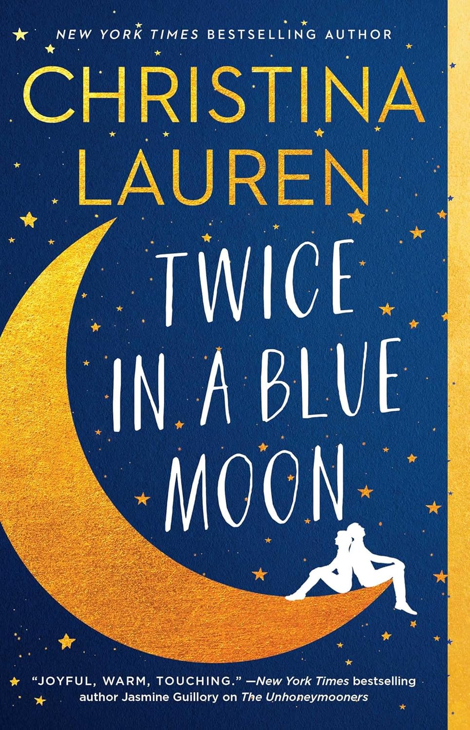 Book cover of 'Twice in a Blue Moon' by Christina Lauren