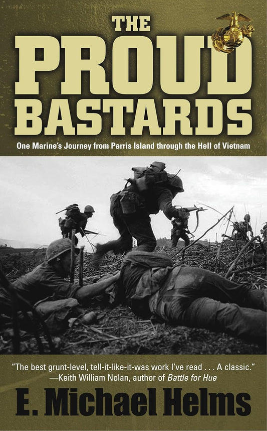 Book cover of 'The Proud Bastards' with a black and white photo of soldiers and text.
