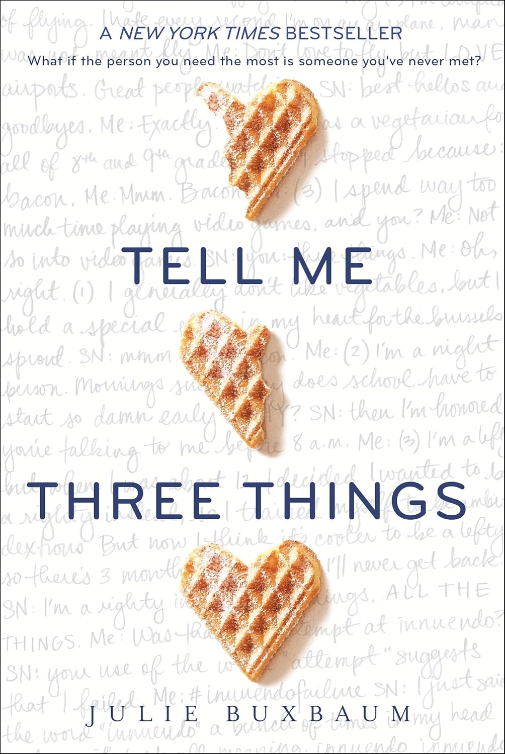 Book cover of 'Tell Me Three Things' by Julie Buxbaum