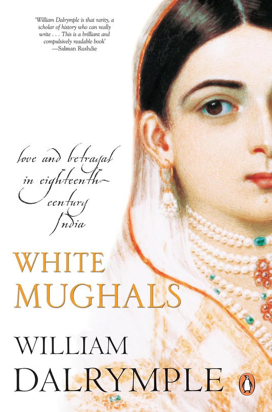 Book cover of 'White Mughals' by William Dalrymple