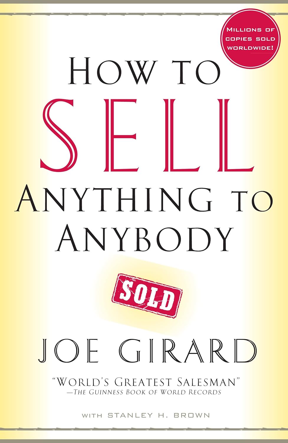 Book cover of 'How to Sell Anything to Anybody' by Joe Girard