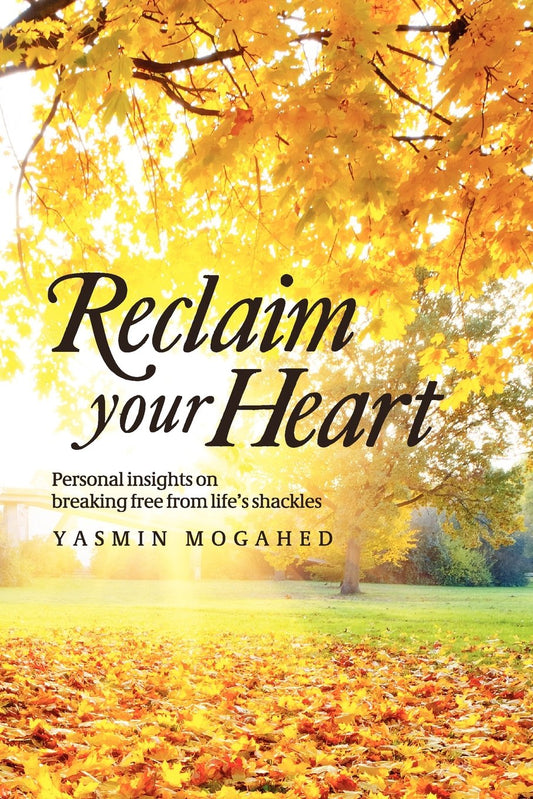 Book cover with autumn leaves and text 'Reclaim your Heart' by Yasmin Mogahed